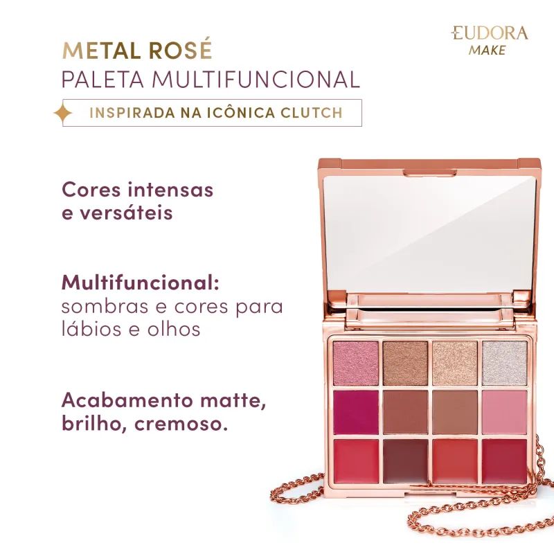 PALETA MULTIFUNCIONAL CLUTCH METALS ROS� EUDORA MAKE 10G